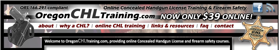 Oregon Online CHL Safety Training Course